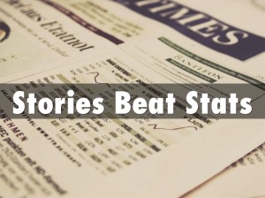 Stories Beat Stats